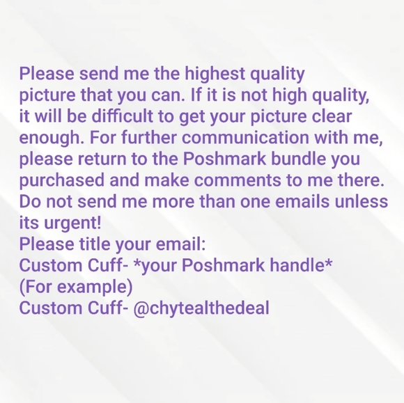 Want a Custom Cuff***1 - Picture 13 of 16